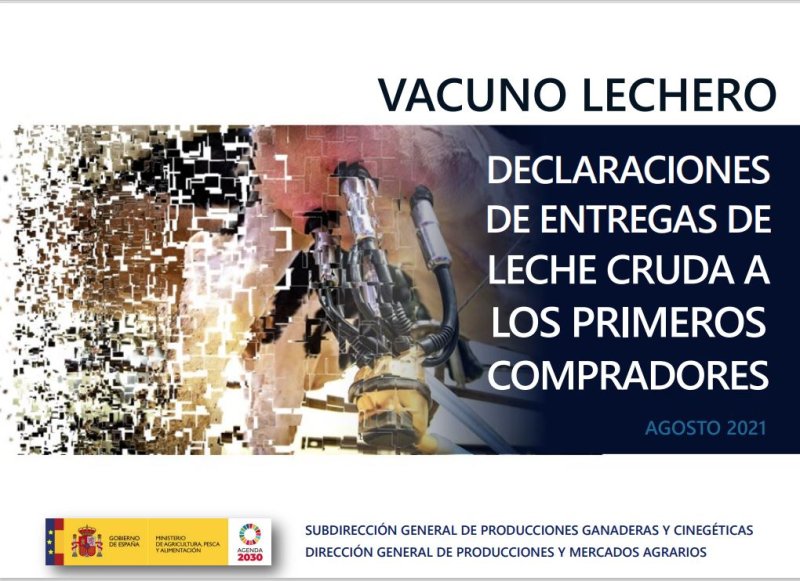 Informe sobre Declaraciones de Entregas de Leche Cruda a los Primeros Compradores : Vacuno Lechero